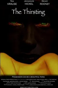 Постер к фильму «The Thirsting (2007)»