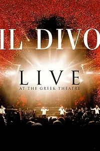 Главный постер фильма «Il Divo — концерт в «Greek Theatre» (2006)»