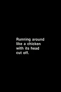 Главный постер фильма «Running Around Like a Chicken with Its Head Cut Off (1960)»