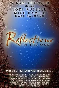 Постер к фильму «Reflections in the Mud (2009)»