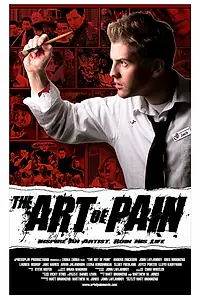 Главный постер фильма «The Art of Pain (2008)»