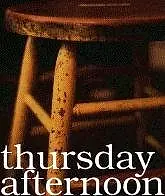 Постер к фильму «Thursday Afternoon (1998)»