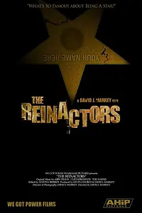 Постер к фильму «The Reinactors (2008)»