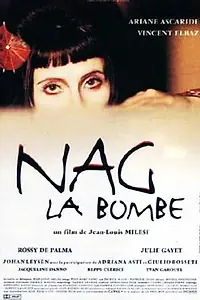 Главный постер фильма «Наг-бомба (1999)»