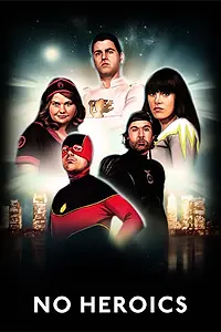 Постер к сериалу «Антигерои (2008)»
