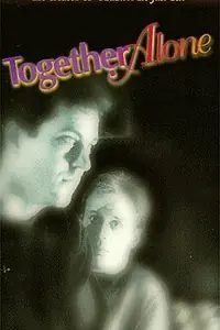 Главный постер фильма «Одинокие вместе (1991)»