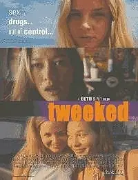 Постер к фильму «Tweeked (2001)»