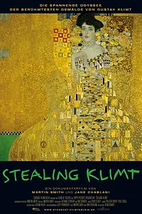 Постер к фильму «Stealing Klimt (2007)»