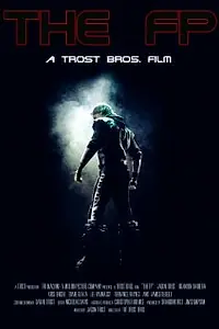 Постер к фильму «The FP (2007)»