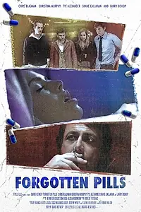 Постер к фильму «Forgotten Pills (2010)»