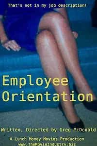 Главный постер фильма «Employee Orientation (2001)»