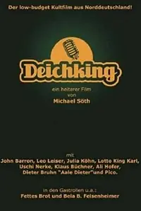 Постер к фильму «Deichking (2007)»