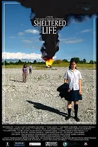 Постер к фильму «Sheltered Life (2008)»