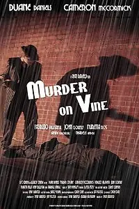 Постер к фильму «Murder on Vine (2007)»