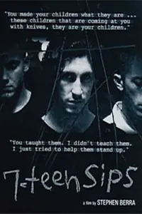 Постер к фильму «7-Teen Sips (2000)»