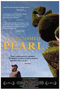 Главный постер фильма «A Man Named Pearl (2006)»