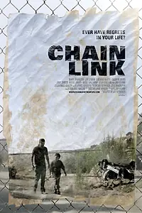 Постер к фильму «Chain Link (2008)»
