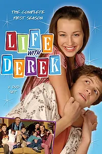 Постер к сериалу «Жизнь с Дереком (2005 - 2009)»