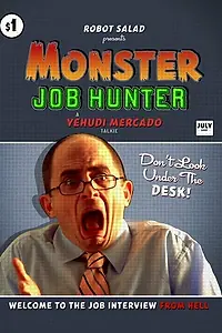 Постер к фильму «Monster Job Hunter (2007)»
