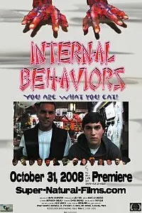 Постер к фильму «Internal Behaviors (2007)»