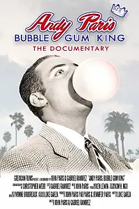 Главный постер фильма «Andy Paris: Bubblegum King (2010)»