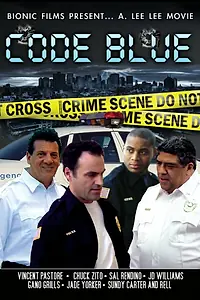 Постер к фильму «Code Blue (2010)»