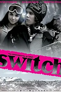 Постер к фильму «Свитч (2007)»