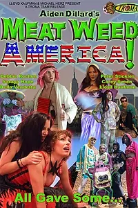Постер к фильму «Meat Weed America (2007)»