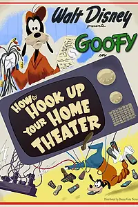 Главный постер мультфильма «Как подключить домашний кинотеатр (2007)»