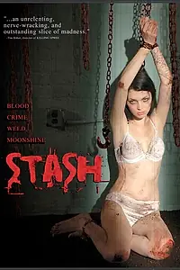 Постер к фильму «Stash (2007)»