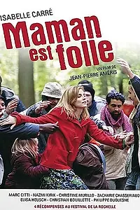 Главный постер фильма «Сумасшедшая мама (2007)»