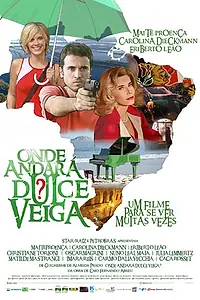 Главный постер фильма «Что случилось с Дулсе Вейжой? (2008)»
