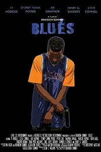 Постер к фильму «Blues (2008)»