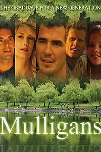 Главный постер фильма «Маллиганы (2008)»