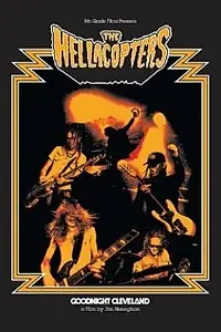 Постер к фильму «The Hellacopters: Goodnight Cleveland (2002)»