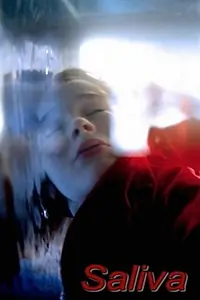 Постер к фильму «Слюна (2007)»