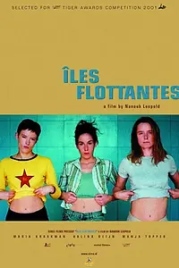Постер к фильму «Плавающие острова (2001)»
