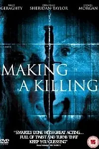Постер к фильму «Making a Killing (2002)»