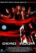 Постер к фильму «Dead Room (2001)»