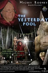 Постер к фильму «The Yesterday Pool (2007)»