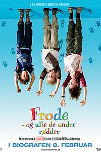 Главный постер фильма «Фроде и другие негодники (2008)»