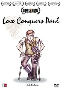 Постер к фильму «Love Conquers Paul (2009)»