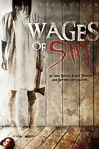 Постер к фильму «Wages of Sin (2006)»