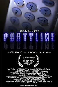 Постер к фильму «Partyline (2007)»