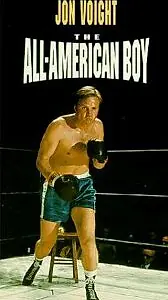 Постер к фильму «The All-American Boy (1973)»