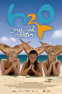 Постер к сериалу «H2O: Просто добавь воды (2006 - 2010)»