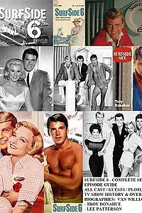 Постер к сериалу «Сёрфсайд 6 (1960 - 1962)»