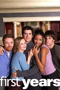 Постер к сериалу «First Years (2001)»