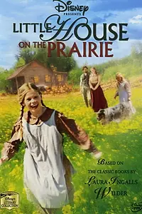 Главный постер сериала «Маленький домик в прериях (2005)»