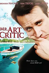 Главный постер фильма «Господин критик (2007)»